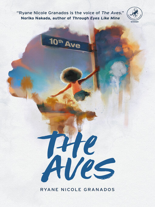Title details for The Aves by Ryane Nicole Granados - Available